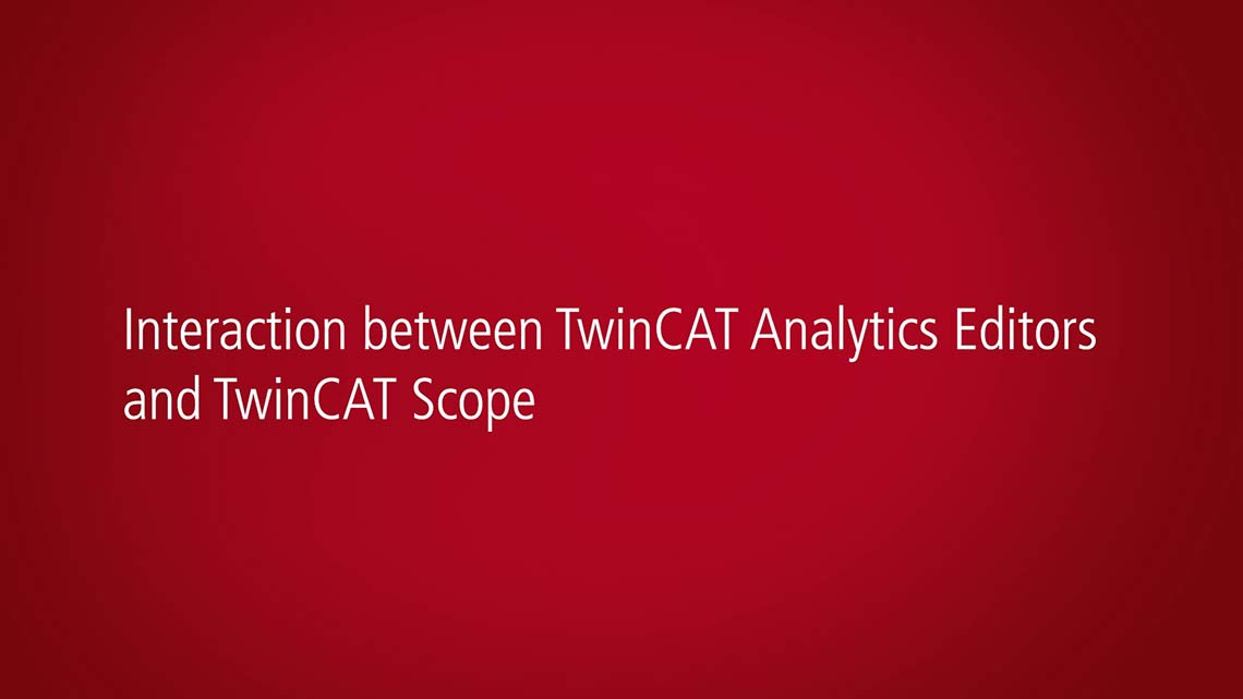 Learn more about the interaction between TwinCAT Analytics editors and TwinCAT Scope View.